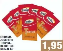 Bitar ERIDANIA ZUCCHERO TROPICAL offerta