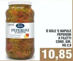 Bitar O SOLE 'E NAPULE PEPERONI A FILETTI offerta