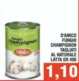 Bitar D'AMICO FUNGHI CHAMPIGNON TAGLIATI AL NATURALE offerta