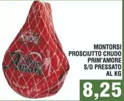 Bitar Montorsi Prosciutto Crudo Prim'Amore offerta
