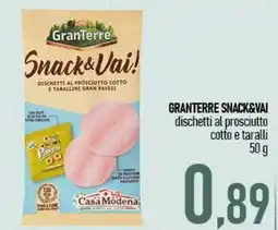 Ciro Amodio GRANTERRE SNACK&VAI dischetti al prosciutto cotto e taralli offerta