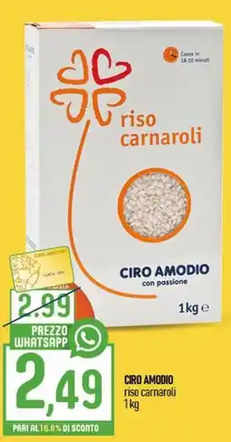Ciro Amodio CIRO AMODIO riso carnaroli offerta