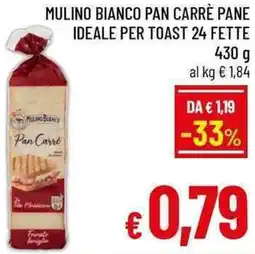 A&O Mulino bianco pan carré pane ideale per toast 24 fette offerta