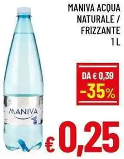 A&O Maniva acqua naturale / frizzante offerta