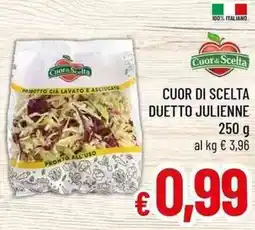 A&O Cuor di scelta duetto julienne offerta