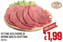 A&O Fettine sceltissime di bovino adulto scottona offerta