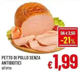 A&O Petto di pollo senza antibiotici offerta
