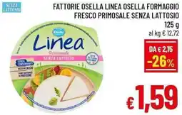 A&O Fattorie osella linea osella formaggio fresco primosale senza lattosio offerta