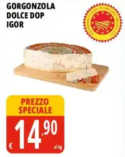 Tigros Gorgonzola dolce DOP igor offerta