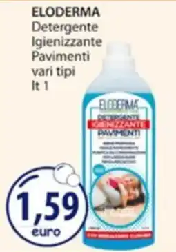 Acqua & Sapone ELODERMA Detergente Igienizzante Pavimenti offerta