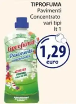 Acqua & Sapone TIPROFUMA Pavimenti Concentrato offerta