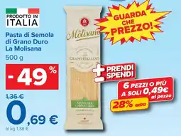Carrefour Pasta di Semola di Grano Duro La Molisana offerta