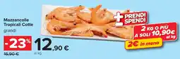 Carrefour Mazzancolle Tropicali Cotte grandi offerta