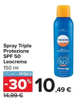 Carrefour Spray Tripla Protezione SPF 50 Leocrema offerta