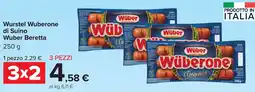 Carrefour Wurstel Wuberone di Suino Wuber Beretta offerta