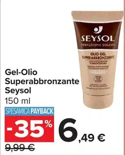 Carrefour Gel-Olio Superabbronzante Seysol offerta
