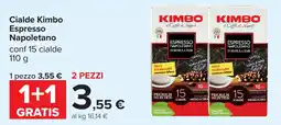 Carrefour Cialde Kimbo Espresso Napoletano offerta