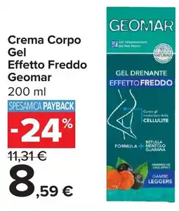 Carrefour Crema Corpo Gel Effetto Freddo Geomar offerta
