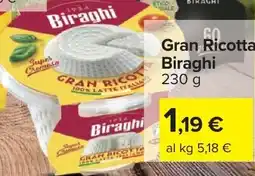 Carrefour Gran Ricotta Biraghi offerta