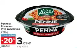 Carrefour Penne al Pomodoro Viva La Mamma offerta