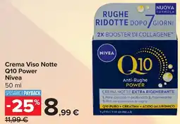 Carrefour Crema Viso Notte Q10 Power Nivea offerta