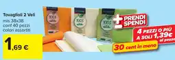 Carrefour Tovaglioli 2 Veli le nappage offerta