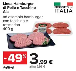 Carrefour Linea Hamburger di Pollo e Tacchino Aia offerta