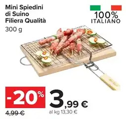 Carrefour Mini Spiedini di Suino Filiera Qualità offerta