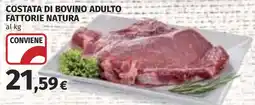 Coop COSTATA DI BOVINO ADULTO FATTORIE NATURA offerta