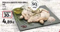 Coop POLLO A BUSTO PER GRILL SQ offerta