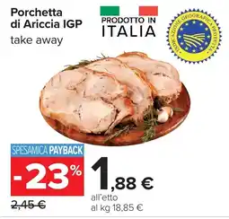 Carrefour Porchetta di Ariccia IGP offerta