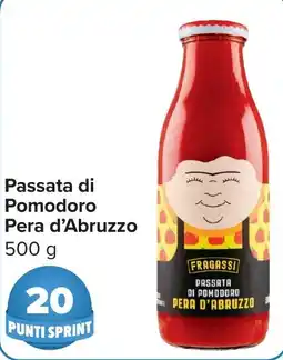 Carrefour Fragassi Passata di Pomodoro Pera d'Abruzzo offerta