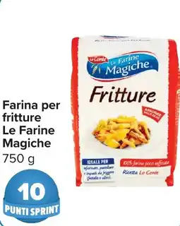 Carrefour Farina per frittture Le Farine Magiche offerta