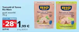 Carrefour Trancetti di Tonno Rio Mare offerta