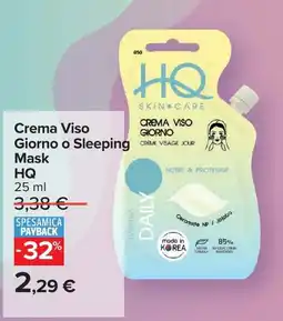 Carrefour Crema Viso Giorno o Sleeping Mask HQ offerta