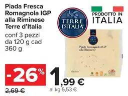 Carrefour Piada Fresca Romagnola IGP alla Riminese Terre d'Italia offerta
