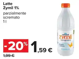 Carrefour Latte Zymil 1% offerta