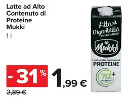 Carrefour Latte ad Alto Contenuto di Proteine Mukkki offerta
