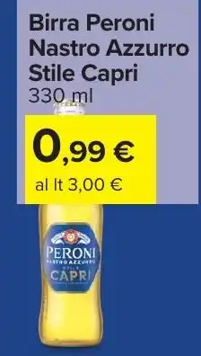 Carrefour Birra Peroni Nastro Azzurro Stile Capri offerta