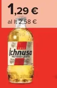 Carrefour Ichnusa Metodo Lento offerta