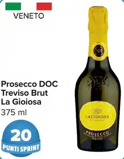 Carrefour Prosecco DOC Treviso Brut La Gioiosa offerta