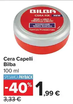 Carrefour Cera Capelli Bilba offerta
