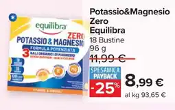 Carrefour Potassio&Magnesio Zero Equilibra offerta