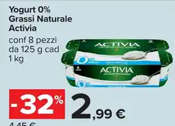 Carrefour Yogurt 0% Grassi Naturale Activia offerta