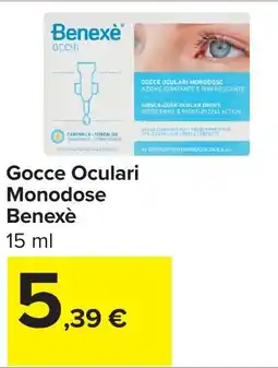 Carrefour Gocce Oculari Monodose Benexè offerta