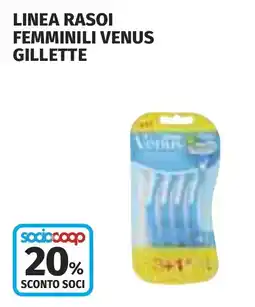 Coop FEMMINILI VENUS GILLETTE offerta