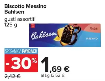 Carrefour Biscotto Messino Bahlsen offerta