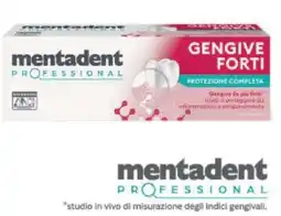 Carrefour mentadent PROFESSIONAL GENGIVE FORTI offerta