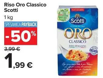 Carrefour Riso Oro Classico Scotti offerta
