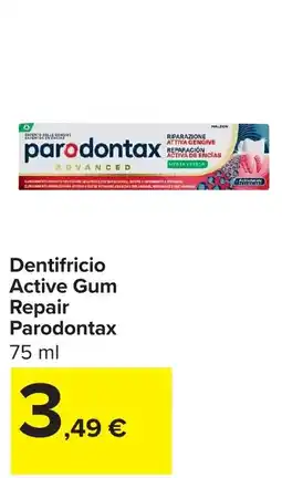Carrefour Dentifricio Active Gum Repair Parodontax offerta